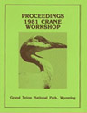 Proceedings 1981 Crane Workshop