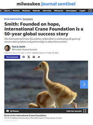 Smith: Founded on hope, International Crane Foundation is a 50-year global success story